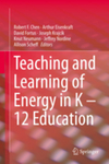 Teaching and Learning of Energy in K-12 Education